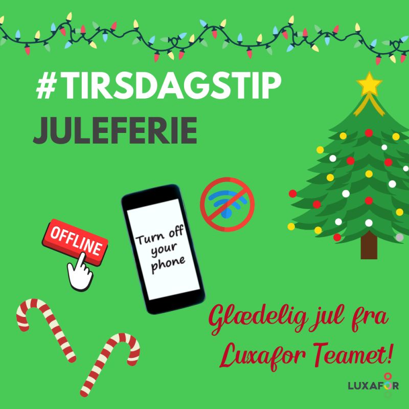 Juletiden er over os, og inden længe går mange på juleferie – derfor handler denne uges #TirsdagsTip om: Ferie! 🎄