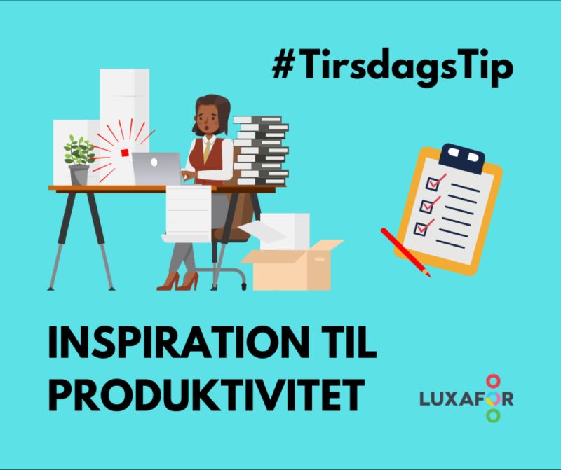 Det er tirsdag! Og derfor er det tid til et lille #TirsdagsTip fra Luxafor 💡